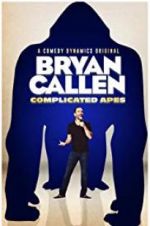 Bryan Callen Complicated Apes