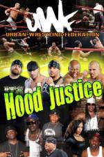 Urban Wrestling Federation Hood Justice