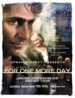 Mitch Albom\'s For One More Day