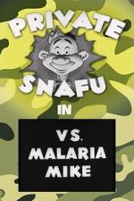 Private Snafu vs. Malaria Mike (Short 1944)