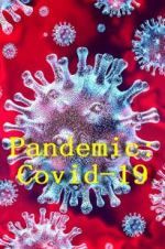 Pandemic: Covid-19