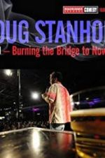 Doug Stanhope: Oslo - Burning the Bridge to Nowhere