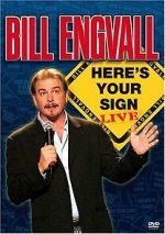 Bill Engvall: Here\'s Your Sign Live (TV Special 2004)