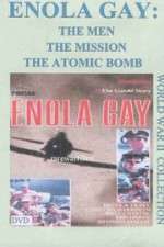 Enola Gay: The Men, the Mission, the Atomic Bomb