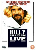 Billy Connolly: Billy Bites Yer Bum Live