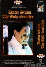 Doctor Strain the Body Snatcher