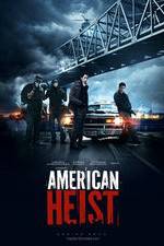 American Heist