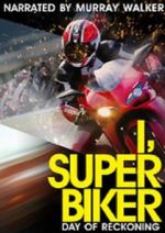 I, Superbiker: Day of Reckoning