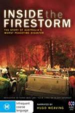 Inside the Firestorm