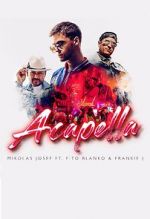 Mikolas Josef ft. Fito Blanko & Frankie J: Acapella