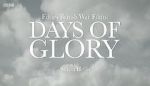 Fifties British War Films: Days of Glory