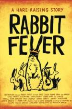 Rabbit Fever