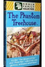 The Phantom Treehouse