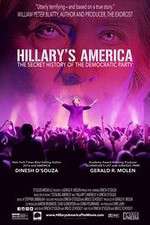 Hillarys America The Secret History of the Democratic Party