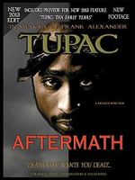 Tupac: Aftermath