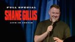 Shane Gillis: Live in Austin (TV Special 2021)