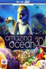 Amazing Ocean 3D