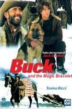 Buck and the Magic Bracelet