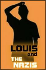 Louis and the Nazis