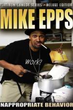 Mike Epps: Inappropriate Behavior