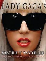 Lady Gaga\'s Secret World