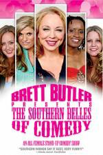 Brett Butler Presents the Southern Belles of Comedy