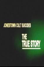 Jonestown Cult Suicides-The True Story