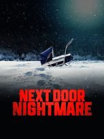 Next-Door Nightmare