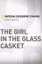 The Girl In the Glass Casket