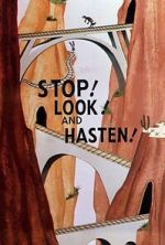 Stop! Look! And Hasten! (Short 1954)