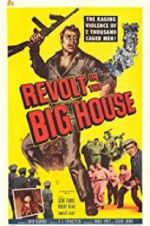 Revolt in the Big House