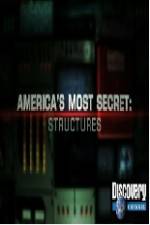 America's Most Secret Structures