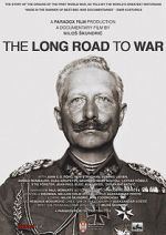 The Long Road to War