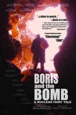 Boris and the Bomb