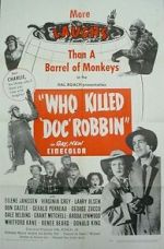 Who Killed Doc Robbin?