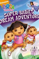 Dora The Explorer: Super Babies' Dream Adventure