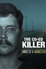 The Co-Ed Killer: Mind of a Monster (TV Special 2021)