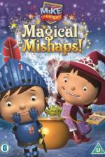 Mike the Knight: Magical Mishaps