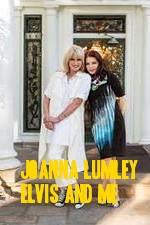 Joanna Lumley: Elvis and Me