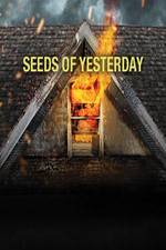 Seeds of Yesterday