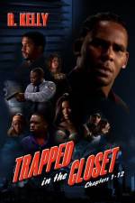 Trapped in the Closet Chapters 1-12