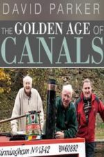 The Golden Age of Canals