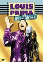 Louis Prima: The Wildest!