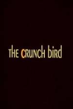 The Crunch Bird