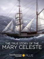 The True Story of the Mary Celeste