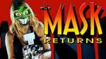 The Mask Returns (Short 2011)