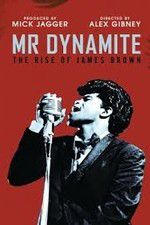 Mr Dynamite: The Rise of James Brown