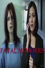 Fatal Memories