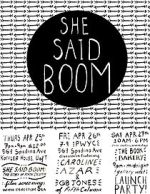 She Said Boom: The Story of Fifth Column