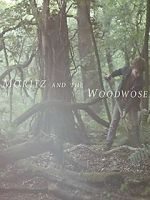 Moritz and the Woodwose